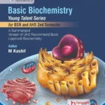 basic biochemistry for bsn and ahs 2nd semester (young talent series)