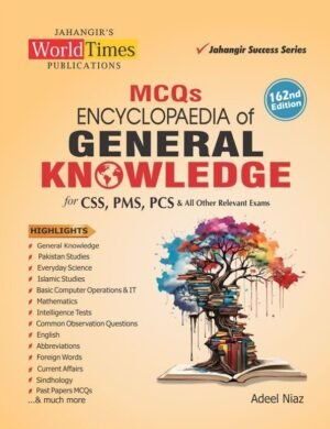Jahangir World Times General Knowledge MCQs Encyclopaedia 162nd Edition